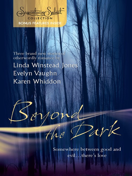Title details for Beyond The Dark: Forever Mine\Haunt Me\Soul of the Wolf by Linda Winstead Jones - Available